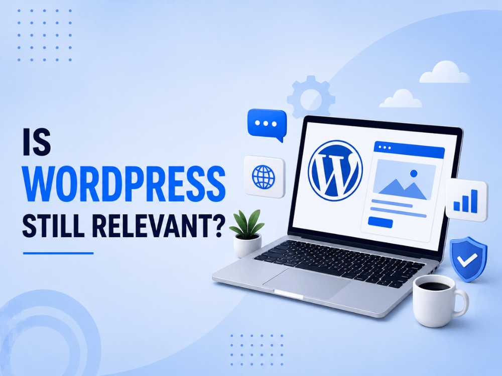 Is WordPress Still Relevant?